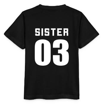 Sister 01 Sister 02 Sister 03 BFF Freundschafts - Stanley/Stella Kinder T-Shirt MINI CREATOR  - Schwarz - Hinten - Mikhail (115cm)