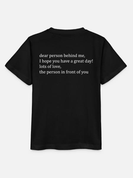 dear person behind me white lettering - Stanley/Stella Kinder T-Shirt MINI CREATOR  - Schwarz