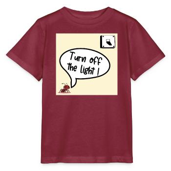 Mach das Licht aus - Stanley/Stella Kinder T-Shirt MINI CREATOR  - Burgunderrot - Vorne - Kain (125cm)