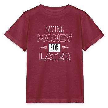 Économiser de l’argent pour plus tard - T-shirt bio MINI CREATOR Stanley/Stella Enfant - bordeaux - Devant - Kain (125cm)