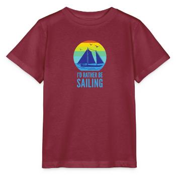 Je préférerais naviguer - voilier - mer - T-shirt bio MINI CREATOR Stanley/Stella Enfant - bordeaux - Devant - Kain (125cm)