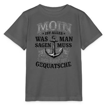 Moin ist alles Spruch – Vintage Typo mit Anker - Stanley/Stella Kinder T-Shirt MINI CREATOR  - Anthrazit - Vorne - Kain (125cm)