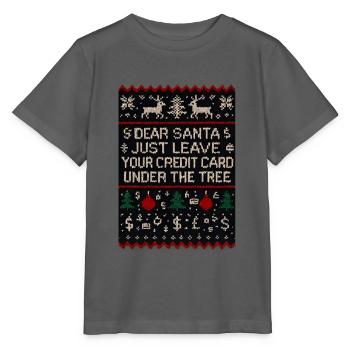 Vilain Noël Cher Père Noël Carte de Crédit - T-shirt bio MINI CREATOR Stanley/Stella Enfant - charbon - Devant - Kain (125cm)
