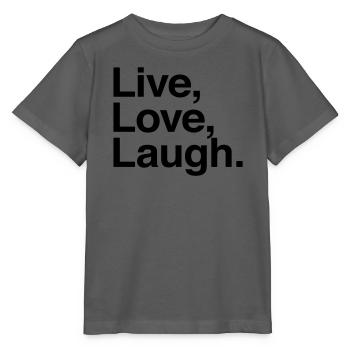 live love laugh - Stanley/Stella Kinder T-Shirt MINI CREATOR  - Anthrazit - Vorne - Kain (125cm)