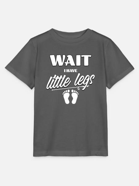 Wait I Have Little Legs Spruch - Stanley/Stella Kinder T-Shirt MINI CREATOR - Anthrazit