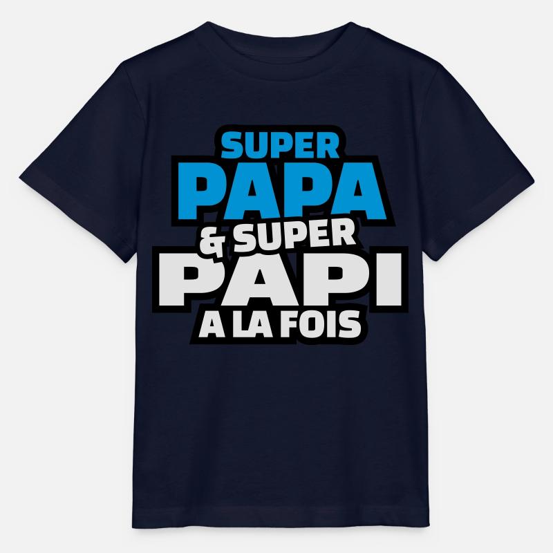 super papa et super papy à la fois - T-shirt bio MINI CREATOR Stanley/Stella Enfant - marine