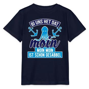 Moin Bei uns heißt das Moin. Moin moin ist schon - Stanley/Stella Kinder T-Shirt MINI CREATOR  - Navy - Vorne - Kain (125cm)