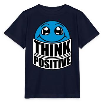 Think Think Cool Think Positive Stay Positive - Stanley/Stella MINI CREATOR Kids’ T-Shirt - navy - Front - Kain (125cm)