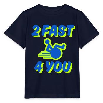 Je suis trop rapide pour toi, dans mon fauteuil roulant # - T-shirt bio MINI CREATOR Stanley/Stella Enfant - marine - Devant - Kain (125cm)
