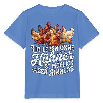 Hühnerliebhaber Hühnerhalter - Stanley/Stella Kinder T-Shirt MINI CREATOR  - Blau - Vorne - Taisha (125cm)