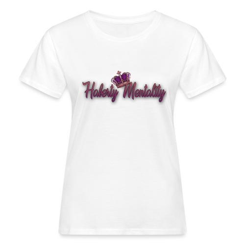 Haberty Mentality - T-shirt bio Femme