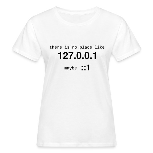127-0-0-1-new - T-shirt bio Femme