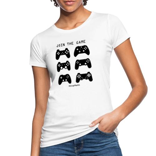 Join The Game - Women's Organic T-Shirt