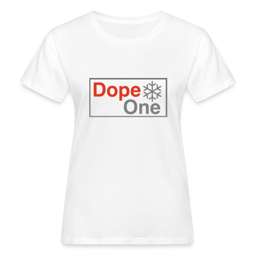 Dope One - Frauen Bio-T-Shirt