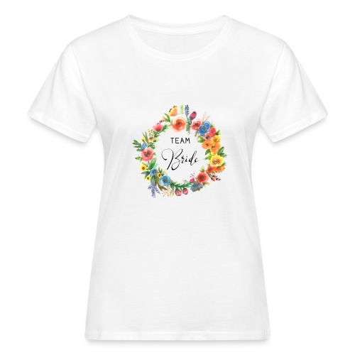 Team Bride BRAUT Flower n°2 - Frauen Bio-T-Shirt