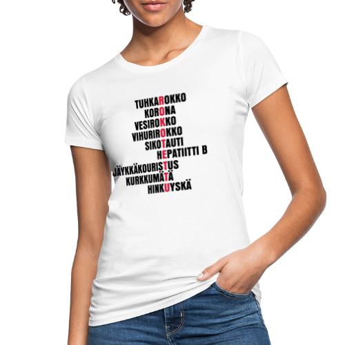 Rokotettu - Naisten luonnonmukainen t-paita