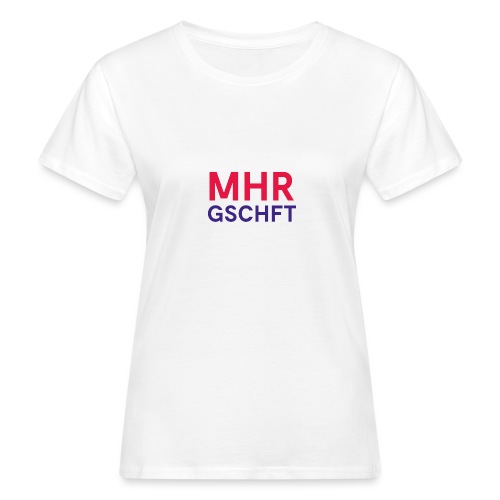 MHR GSCHFT (rot/blau) - Frauen Bio-T-Shirt