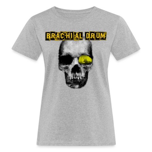 Brachial Drum Logo / Skull mit Schriftzug - Frauen Bio-T-Shirt