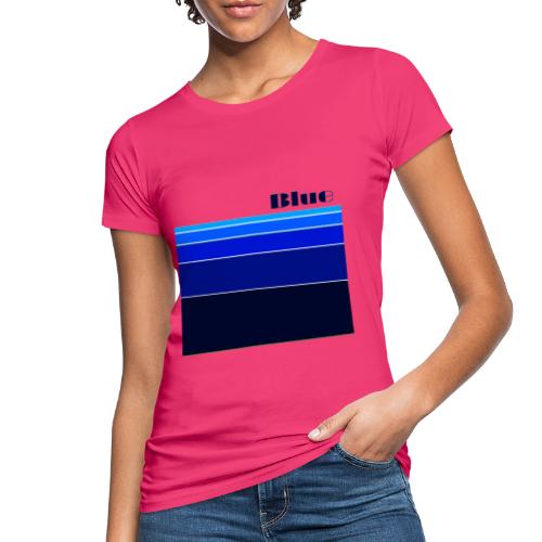 Blue - Frauen Bio-T-Shirt