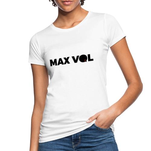 Max Vol_Logo_Schwarz - Frauen Bio-T-Shirt