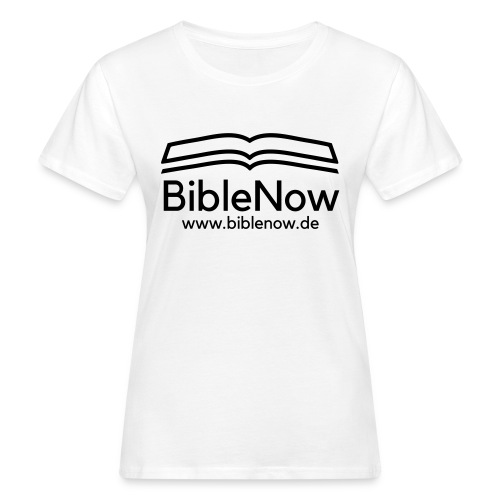 www biblenow de - Frauen Bio-T-Shirt