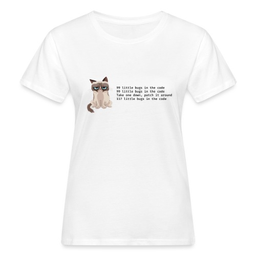 99 litle bugs of code - Vrouwen Bio-T-shirt