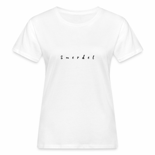 Smerdel - Vrouwen Bio-T-shirt
