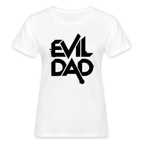 Evildad - Vrouwen Bio-T-shirt