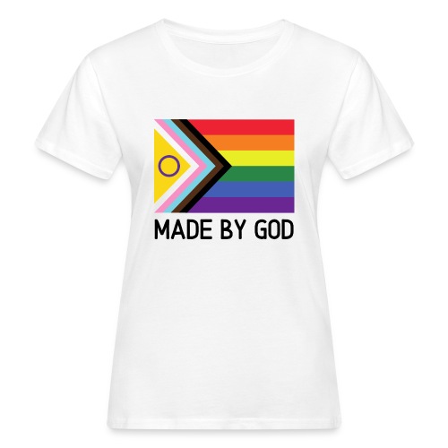 Made by God - Frauen Bio-T-Shirt