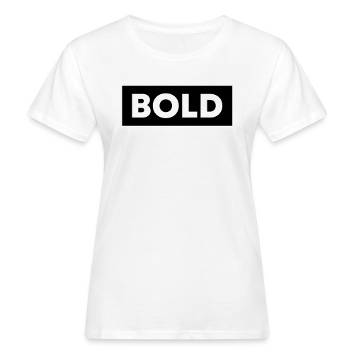 BOLD - Ekologiczna koszulka damska