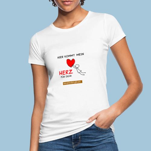 ❤ Hier kommt mein Herz für dich Spruch liebe dich - Frauen Bio-T-Shirt