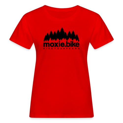 moxie.bike rideyourfears - Women's Organic T-Shirt