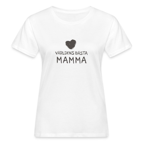 Världens bästa Mamma Toothy BW - Ekologisk T-shirt dam