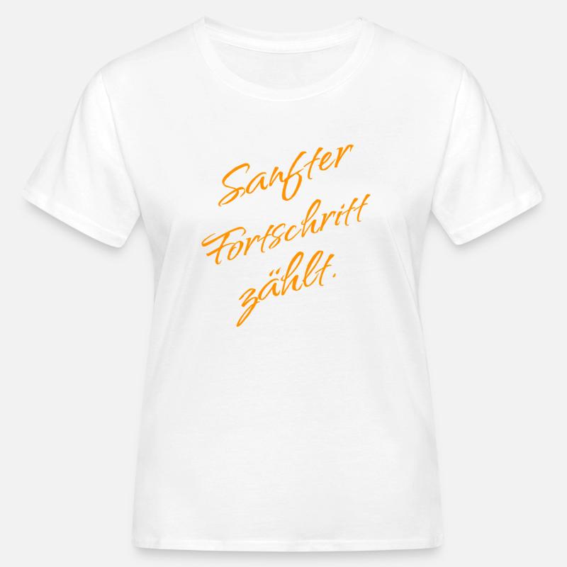 Le progrès doux compte – Mentalité de croissance - T-shirt bio Femme - blanc