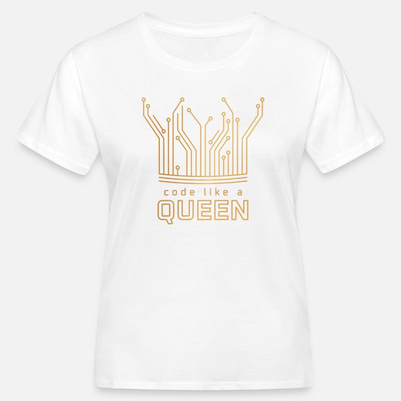 Code Like a Queen - Women's Organic T-Shirt - white