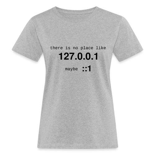 127-0-0-1-::1 - T-shirt bio Femme