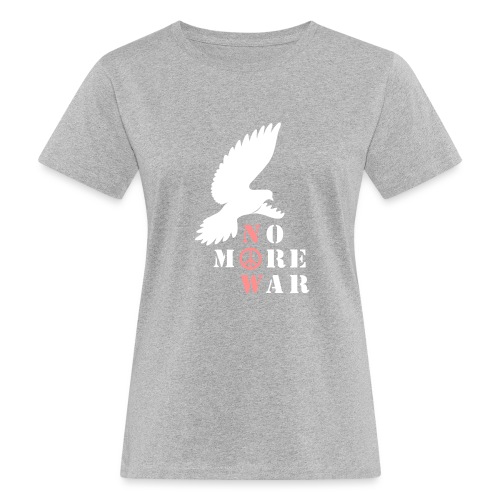 No More War Now Silhouette - Frauen Bio-T-Shirt