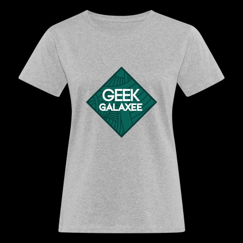 Geek Galaxee - Camiseta ecológica mujer