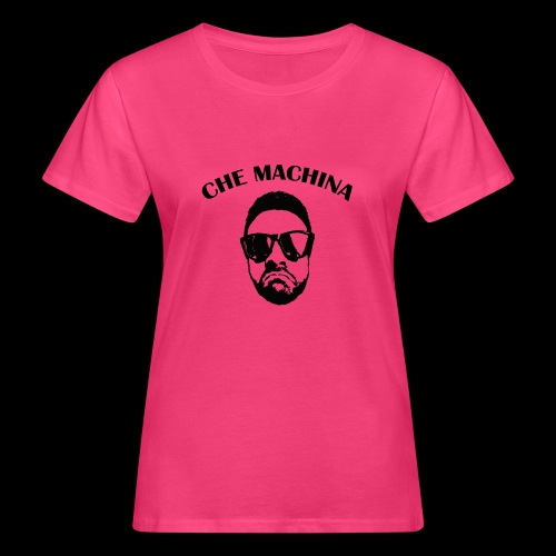 CHE MACHINA - T-shirt ecologica da donna