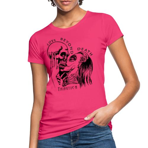 Love beyond Death Colourful - Frauen Bio-T-Shirt