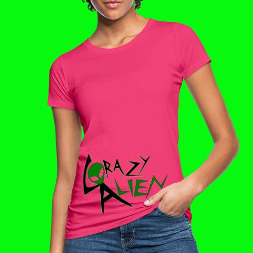 Crazy Alien - T-shirt ecologica da donna