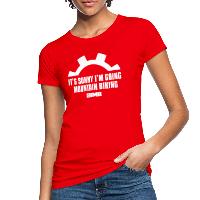 It's Sunny I'm Going Mountain Biking - Women's Organic T-Shirt red