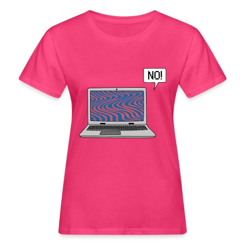 Alles digital? - Frauen Bio-T-Shirt