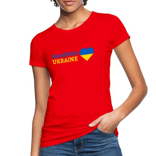 Stand with Ukraine mit Herz Support & Solidarität - Frauen Bio-T-Shirt