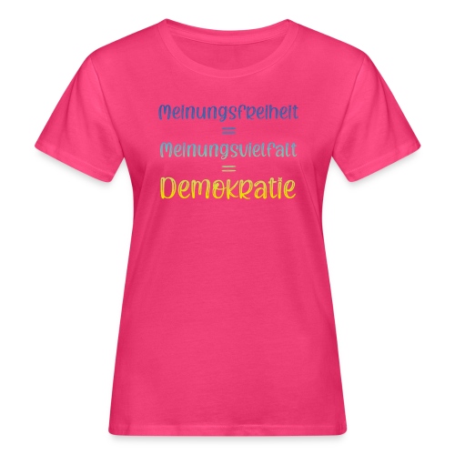 Freiheit Vielfalt Demokratie - Frauen Bio-T-Shirt