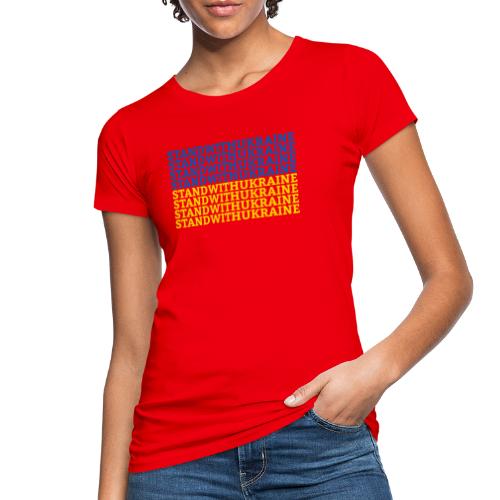 Stand with Ukraine Typografie Flagge Support - Frauen Bio-T-Shirt
