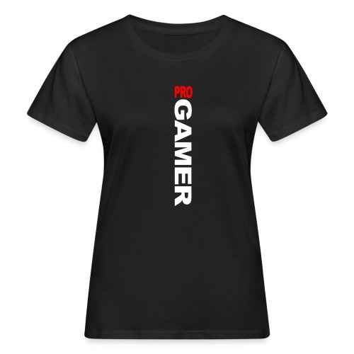 Pro Gamer (weiss) - Frauen Bio-T-Shirt