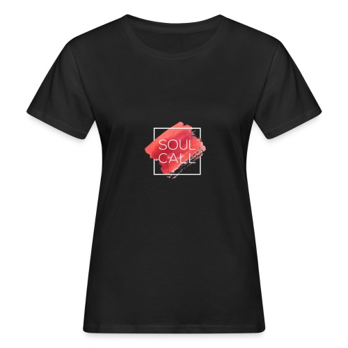 Soulcall - T-shirt ecologica da donna