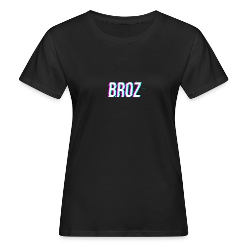 BR0Z DESIGN - Women's Organic T-Shirt