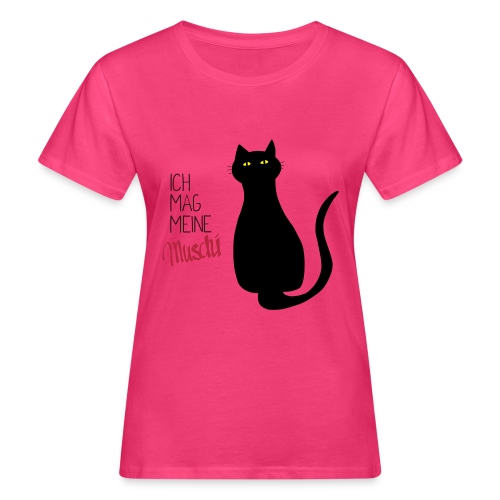 Katze - Muschi - Frauen Bio-T-Shirt